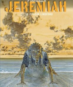 Jeremiah - tome 21  - Le Cousin Lindford