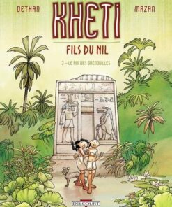 Kheti, fils du Nil T02