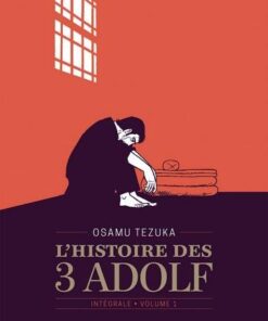 L'Histoire des 3 Adolf - Édition prestige T01