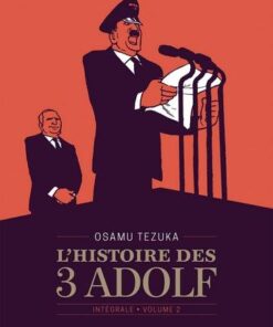 L'Histoire des 3 Adolf - Édition prestige T02