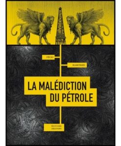 La Malédiction du pétrole