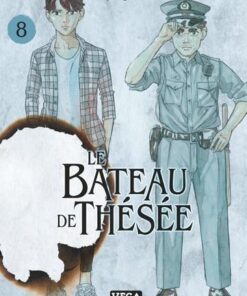 Le Bateau de Thésée - tome 8