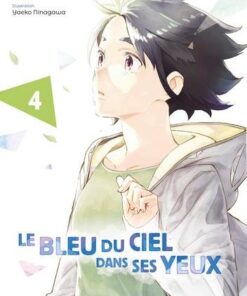 Le Bleu du ciel dans ses yeux T04