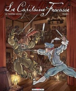 Le Capitaine Fracasse, de Théophile Gautier T01