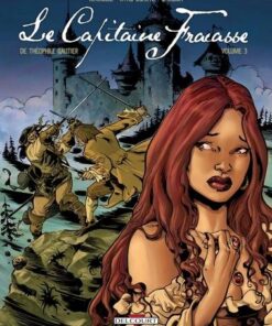 Le Capitaine Fracasse, de Théophile Gautier T03