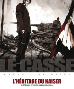 Le Casse - L'Héritage du Kaiser