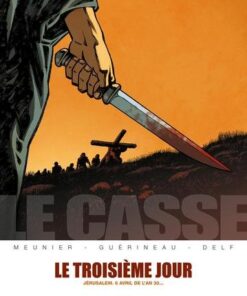 Le Casse - Le Troisième Jour