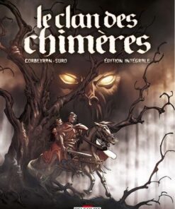 Le Clan des chimères - Intégrale