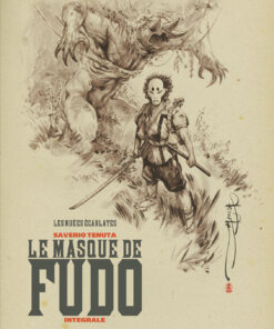 Le Masque de Fudo - Intégrale