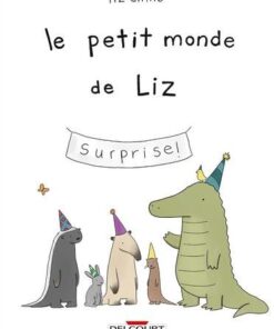 Le Petit Monde de Liz T01