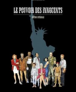 Le Pouvoir des innocents - Intégrale