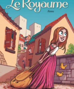 Le Royaume - tome 1  - Anne