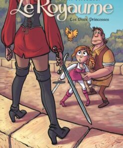 Le Royaume - tome 2  - Les deux princesses