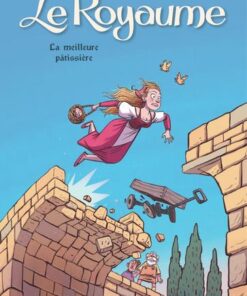 Le Royaume - tome 7  - La meilleure pâtissière