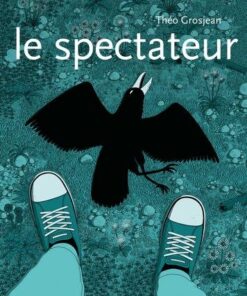 Le spectateur -