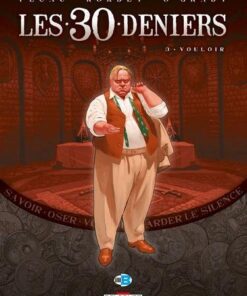 Les 30 Deniers T03
