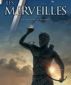 Les 7 Merveilles - Le Colosse de Rhodes