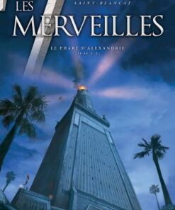 Les 7 Merveilles - Le Phare d'Alexandrie