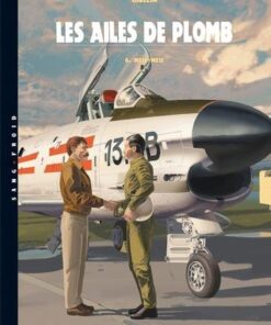 Les Ailes de Plomb T06