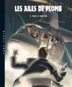 Les Ailes de Plomb T07