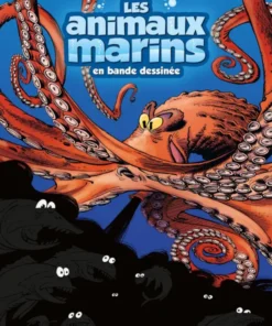 Les Animaux marins en BD - tome 02