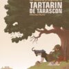 Les Aventures prodigieuses de Tartarin de Tarascon, d'Alphonse Daudet T02