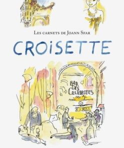 Les Carnets de Joann Sfar - Croisette