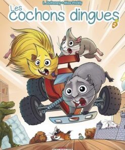 Les Cochons dingues T02