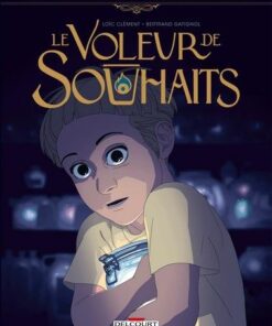 Les Contes des coeurs perdus - Le Voleur de souhaits