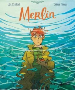 Les Contes des coeurs perdus - Merlin