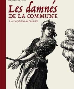 Les Damnés de la Commune T03