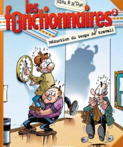 Les Fonctionnaires - tome 02