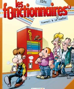 Les Fonctionnaires - tome 03