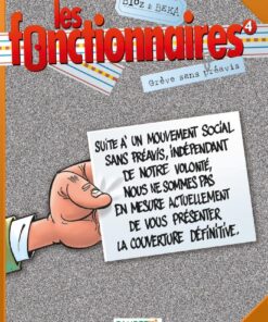 Les Fonctionnaires - tome 04