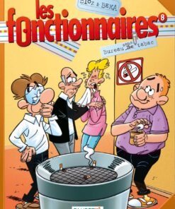 Les Fonctionnaires - tome 08