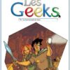 Les geeks T10 - Jamais 10 sans 11