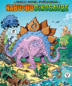 Les Nouvelles aventures de Nabuchodinosaure - tome 01