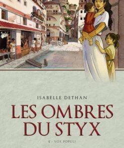 Les Ombres du Styx T02