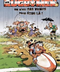 Les Rugbymen - tome 03