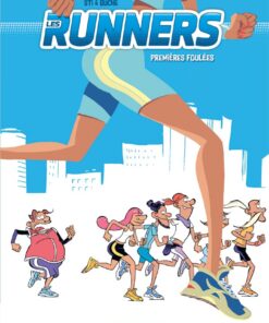 Les Runners - tome 01