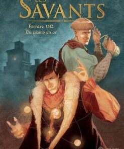 Les savants T01 - Ferrare, 1512 - Du plomb en or