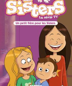 Les Sisters - La Série TV - Poche - tome 47