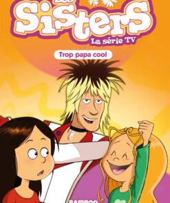 Les Sisters - La Série TV - Poche - tome 62