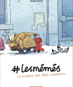 #LesMémés - tome 01