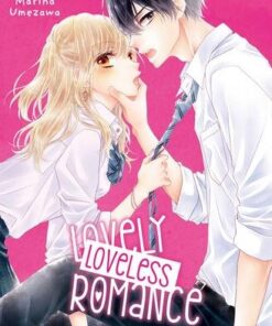 Lovely loveless romance T01