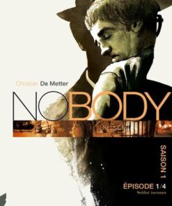 Nobody saison 1 épisode 1 soldat inconnu - Soldat inconnu