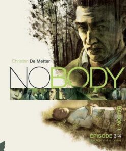 Nobody saison 1 épisode 3 - Entre le ciel et l'enfer
