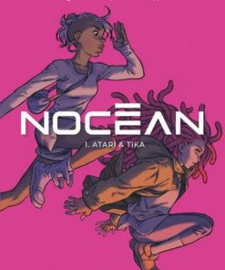 Nocéan - tome 1  - Atari et Tika