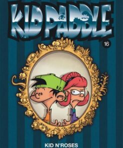 Paddle - tome 16 - N'Roses