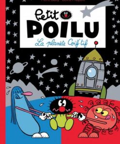 Petit Poilu - tome 12  - La Planète Coif'tif